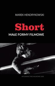 Short Małe formy filmowe
