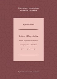 Jelita - mózg - jelita Zasoby psychologiczne a jakość życia pacjentów z chorobami układu pokarmowego