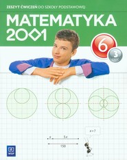 Matematyka 2001 6 Zeszyt ćwiczeń Część 3 Szkoła podstawowa