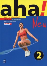 Aha!Neu 2 Język niemiecki Podręcznik + 2CD Kurs rozszerzony Gimnazjum