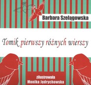 Tomik pierwszy różnych wierszy
