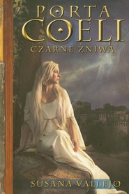 Porta Coeli 2 Czarne żniwa