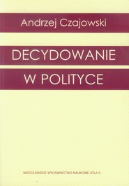 Decydowanie w polityce