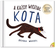 A każdy widział kota