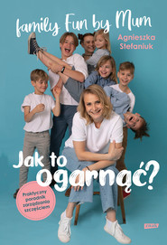Jak to ogarnąć? Praktyczny poradnik zarządzania szczęściem