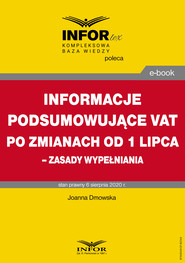 Informacje podsumowujące VAT po zmianach od 1 lipca – zasady wypełniania