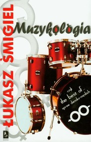 Muzykologia czyli the best of spraw damsko-męskich