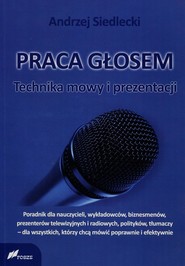 Praca głosem Technika mowy i prezentacji