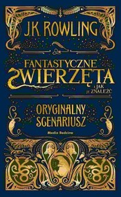 Fantastyczne zwierzęta i jak je znaleźć Oryginalny scenariusz