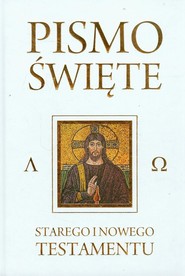 Pismo Święte Starego i Nowego Testamentu