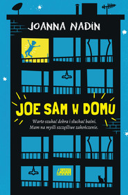 Joe sam w domu