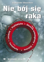 Nie bój się raka Kierunki strachu