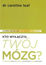 Kto wyłączył twój mózg?