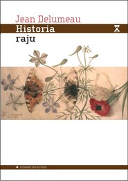 Historia raju Ogród rozkoszy