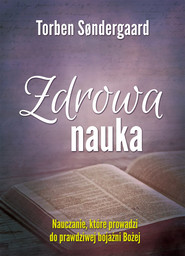 Zdrowa nauka Nauczanie, które prowadzi do bojaźni Bożej