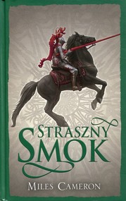 Straszny smok Syn Zdrajcy Tom 3