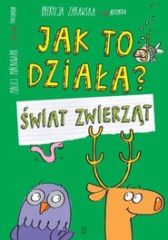 Jak to działa Świat zwierząt