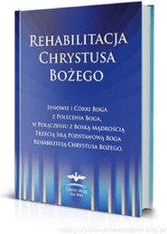 Rehabilitacja Chrystusa Bożego