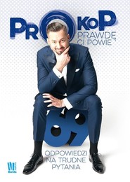 Prokop prawdę ci powie 69 odpowiedzi na trudne pytania