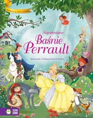 Najpiękniejsze baśnie Perrault Opowieści ze złotą wstążką