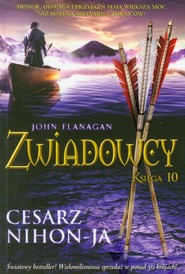 Zwiadowcy. Księga 10. Cesarz Nihon-JA