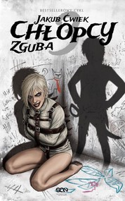 Chłopcy 3. Zguba