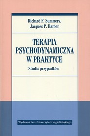 Terapia psychodynamiczna w praktyce Studia przypadków