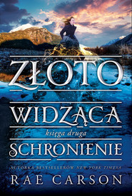 Złotowidząca Księga 2 Schronienie