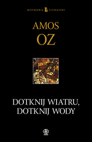 Dotknij wiatru, dotknij wody