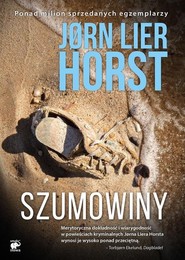 Szumowiny Tom 6 O komisarzu Williamie Wistingu