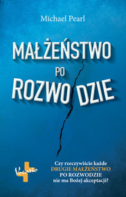 Małżeństwo po rozwodzie Czy rzeczywiście każde drugie małżeństwo po rozwodzie nie ma Bożej akceptacji?