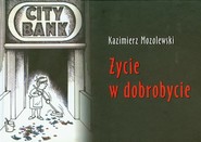 Życie w dobrobycie
