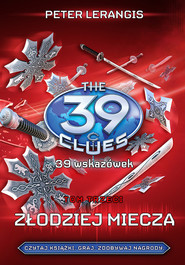 39 wskazówek Tom 3 Złodziej miecza