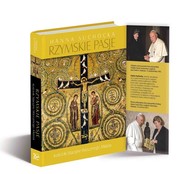 Rzymskie Pasje Kościoły Stacyjne Wiecznego Miasta