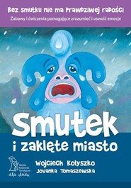 Smutek i zaklęte miasto