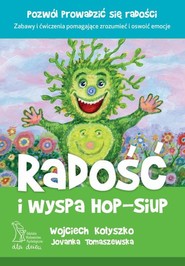 Radość i wyspa Hop-Siup
