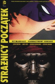 Strażnicy Początek Ozymandiasz Karmazynowy Korsarz