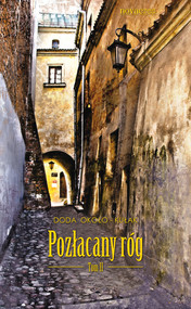 Pozłacany róg. Tom II