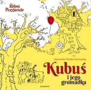 Kubuś i jego gromadka Kubuś i Przyjaciele