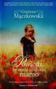 Powiedz że mnie kochasz