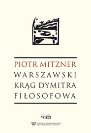 Warszawski krąg Dymitra Fiłosofowa