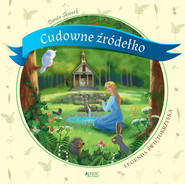 Cudowne źródełko Legenda świętokrzyska