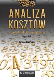 Analiza kosztów w ocenie działalności przedsiębiorstwa