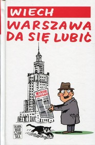 Warszawa da się lubić
