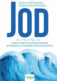 Jod nowo odkryte zastosowanie w terapiach chorób cywilizacyjnych