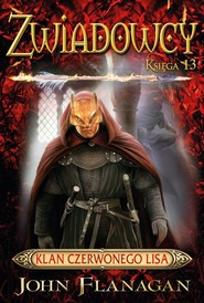 Zwiadowcy 13 Klan Czerwonego Lisa