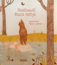 Niedźwiedź łowca motyli