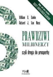 Prawdziwi milionerzy czyli droga do prosperity
