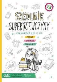 Emi i Tajny Klub Superdziewczyn Szkolnik superdziewczyny