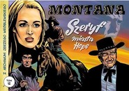 Z archiwum J Wróblewskiego Tom 12 Montana Szeryf miasta Hope